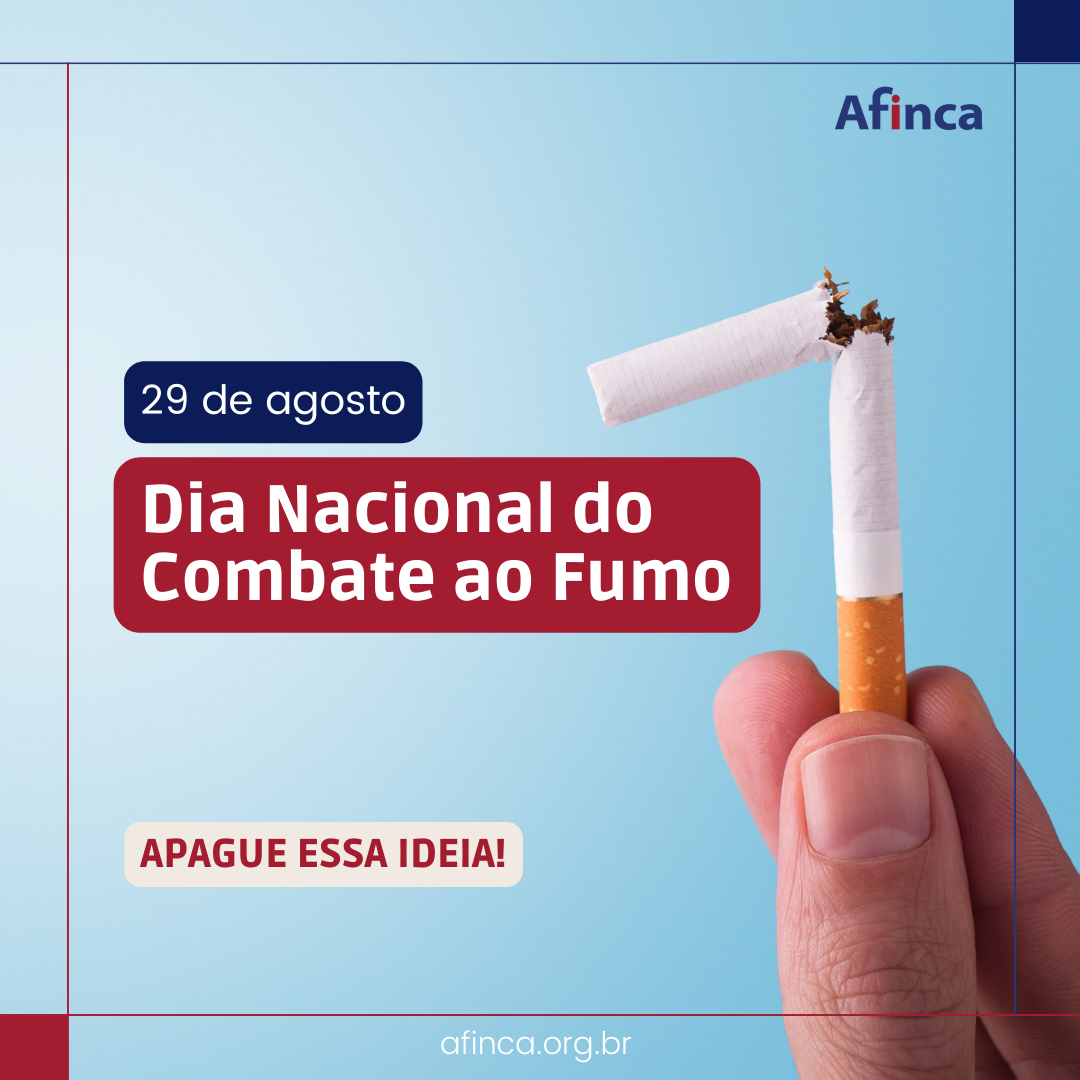 29 DE AGOSTO - DIA NACIONAL DE COMBATE AO FUMO